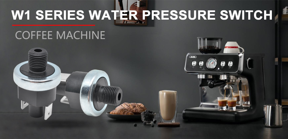 咖啡机W1系列水压开关 1000X482